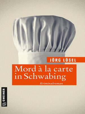 cover image of Mord à la carte in Schwabing